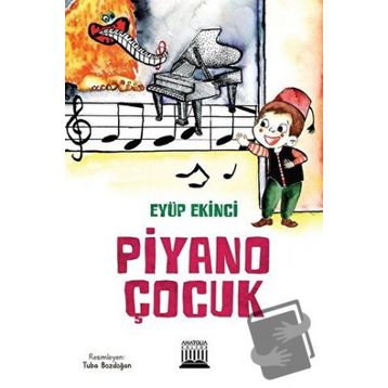 Piyano Çocuk - Eyüp Ekinci
