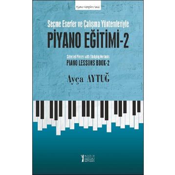 Piyano Eğitimi 2 - Ayça Aytuğ
