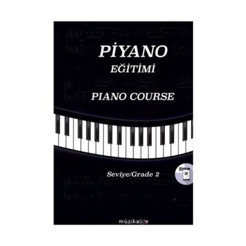 Piyano Eğitimi Seviye 2 - Piano Course Grade - Kolektif
