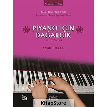 Piyano için Dağarcık - Yavuz Durak