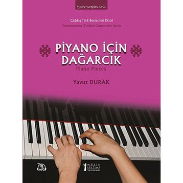 Piyano için Dağarcık - Yavuz Durak