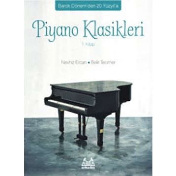 Piyano Klasikleri 1.Kitap - Belir Tecimer Nevhiz Ercan