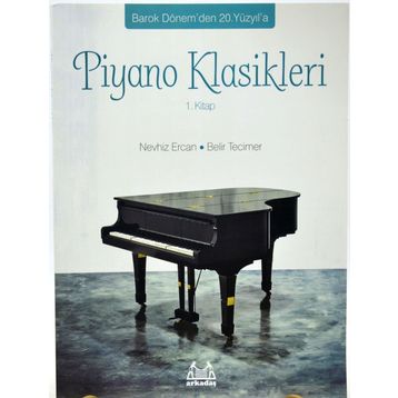 Piyano Klasikleri 1.Kitap - Belir Tecimer Nevhiz Ercan