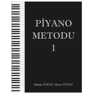Piyano Metodu 1 - Selmin Tufan Enver Tufan