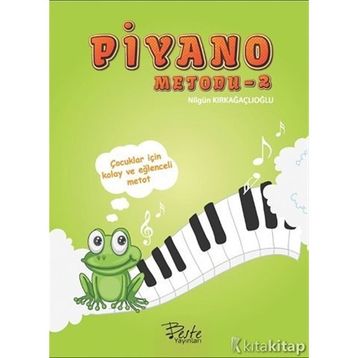 Piyano Metodu 2 - Fatma Nilgün Kırkağaçlıoğlu