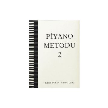 Piyano Metodu 2 - Selen Enver Tufan
