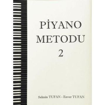 Piyano Metodu 2 - Selen Enver Tufan