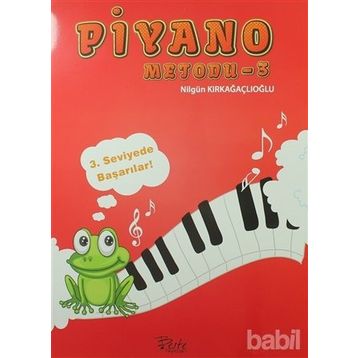 Piyano Metodu 3 - Fatma Nilgün Kırkağaçlıoğlu