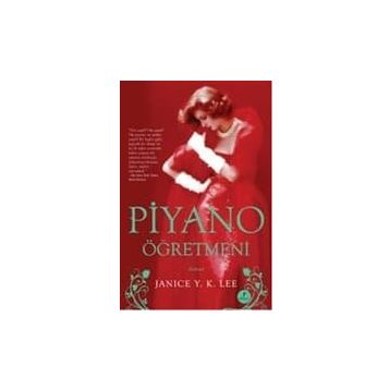 PIYANO ÖĞRETMENİ - JANICE Y. K. LEEZ