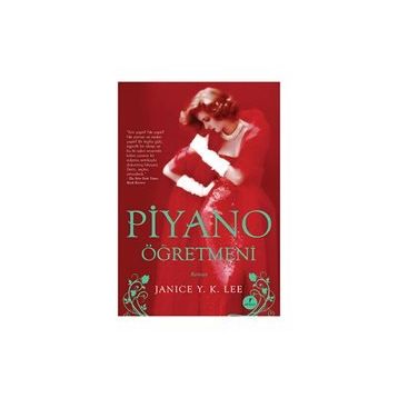 PIYANO ÖĞRETMENİ - JANICE Y. K. LEEZ