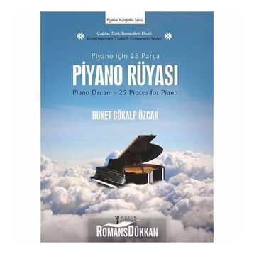 Piyano Rüyası - Buket Gökalp Özcan