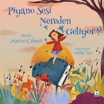 Piyano Sesi Nereden Geliyor - Merve Cebeci