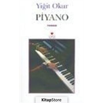 PIYANO - YİĞİT OKUR