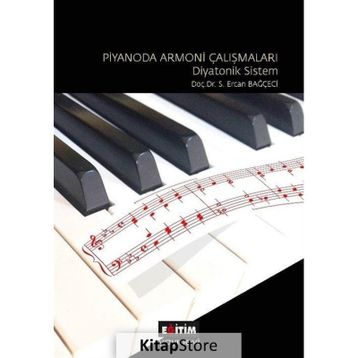 Piyanoda Armoni Çalışmaları Diyatonik Sistem Eğitim Yayınevi