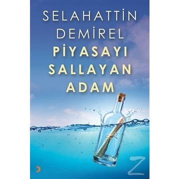 Piyasayı Sallayan Adam - Selahattin Demirel