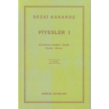 Piyesler 1 - Sezai Karakoç
