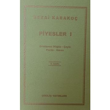 Piyesler 1 - Sezai Karakoç