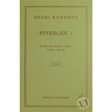Piyesler 1 - Sezai Karakoç