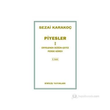 Piyesler 1 - Sezai Karakoç