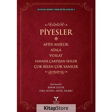 Piyesler - Recaizade Mahmut Ekrem