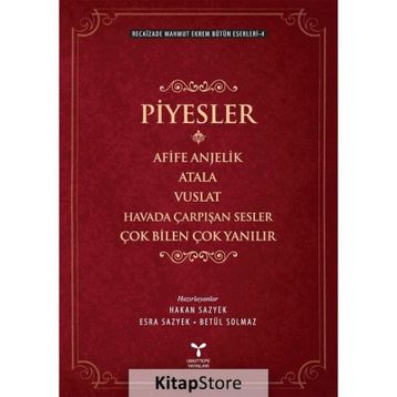 Piyesler - Recaizade Mahmut Ekrem