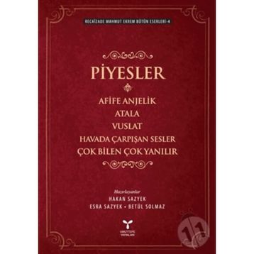 Piyesler - Recaizade Mahmut Ekrem