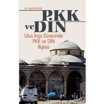 PKK ve Din - Muhittin Imıl