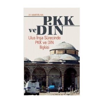 PKK ve Din - Muhittin Imıl
