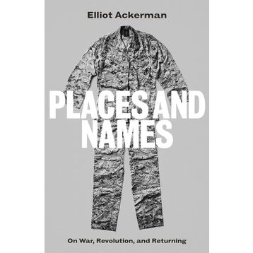 Places and Names: On War Revolution and Returning