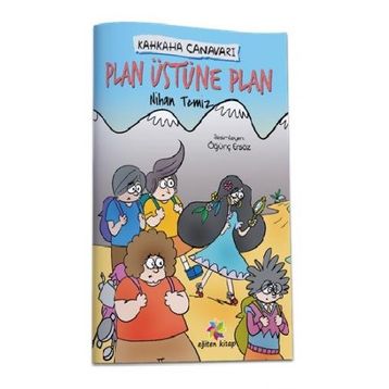 Plan Üstüne Plan Kahkaha Canavarı Nihan Temiz