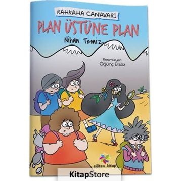 Plan Üstüne Plan Kahkaha Canavarı Nihan Temiz