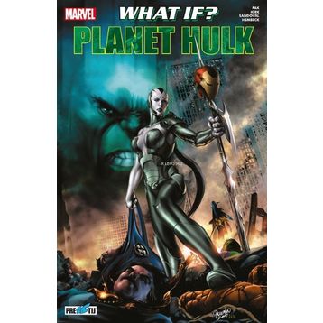 PLANET HULK - GREG PAK