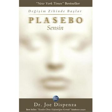 Plasebo Sensin - Joe Dispenza
