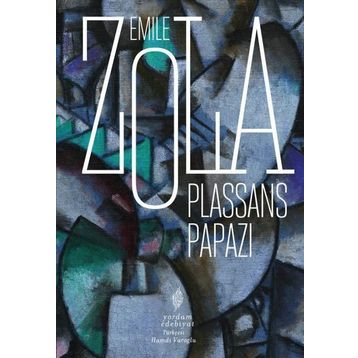 Plassans Papazı - Emile Zola