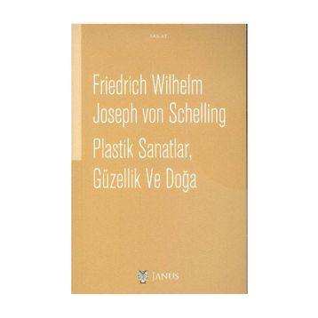 Plastik Sanatlar, Güzellik ve Doğa - Friedrich Wilhelm Joseph von Schelling
