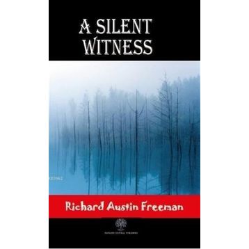 Platanus Publishing A Silent Witness