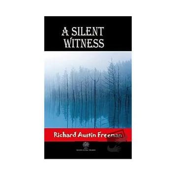 Platanus Publishing A Silent Witness