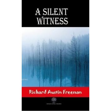 Platanus Publishing A Silent Witness