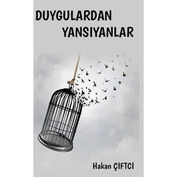 Platanus Publishing Duygulardan Yansıyanlar
