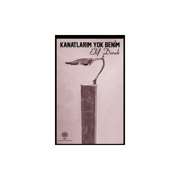 Platanus Publishing Kanatlarım Yok Benim