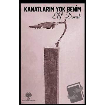 Platanus Publishing Kanatlarım Yok Benim