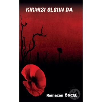 Platanus Publishing Kırmız Olsun da...