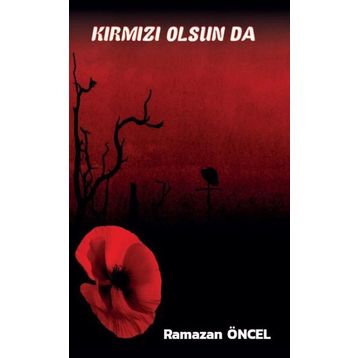 Platanus Publishing Kırmız Olsun da...