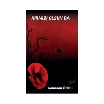 Platanus Publishing Kırmız Olsun da...