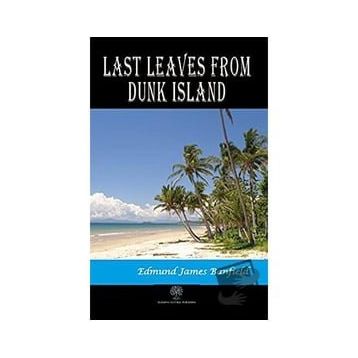 Platanus Publishing Last Leaves from Dunk Island
