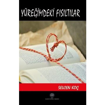 Platanus Publishing Yüreğimdeki Fısıltılar