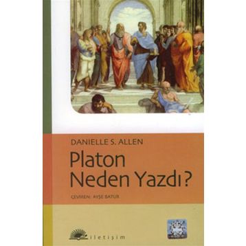 PLATON NEDEN YAZDI? - DANIELLE S. ALLEN