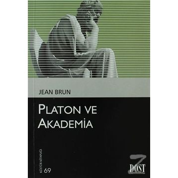 PLATON VE AKADEMIA - JEAN BRUN