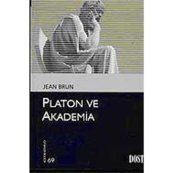 PLATON VE AKADEMIA - JEAN BRUN