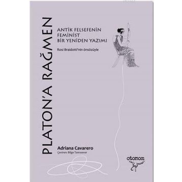 Platona Rağmen - Adriana Cavarero